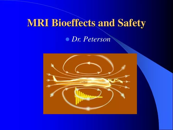 mri bioeffects and safety
