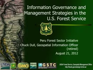 Information Governance and Management Strategies in the U.S . Forest Service
