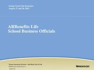 ARBenefits Life School Business Officials
