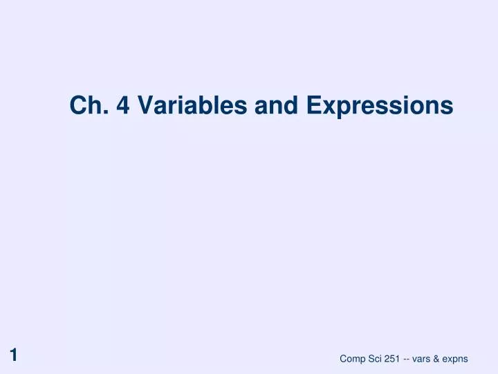 ch 4 variables and expressions