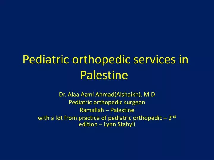 pediatric orthopedic services in palestine