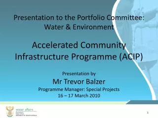 Presentation to the Portfolio Committee: Water &amp; Environment