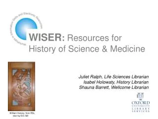 WISER : Resources for History of Science &amp; Medicine