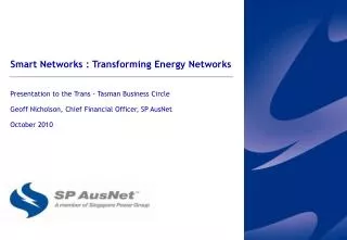 Smart Networks : Transforming Energy Networks