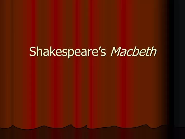 shakespeare s macbeth