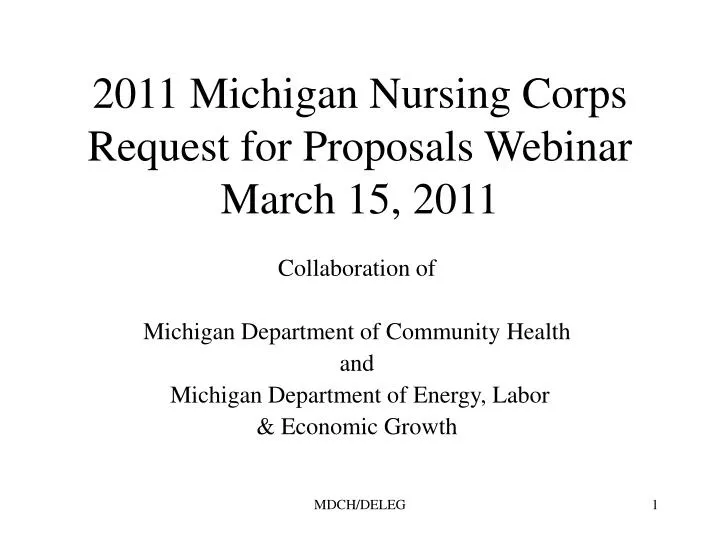2011 michigan nursing corps request for proposals webinar march 15 2011