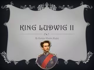 King ludwig ii