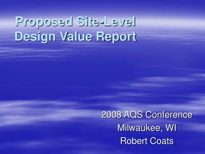 proposed site level design value report