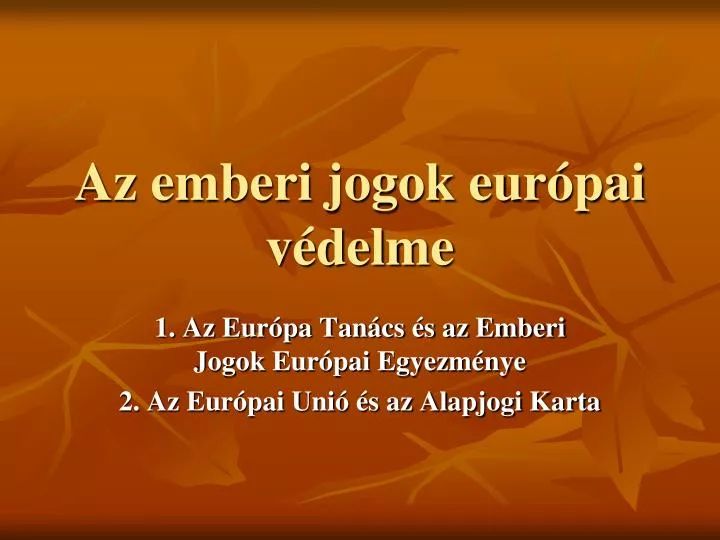 az emberi jogok eur pai v delme