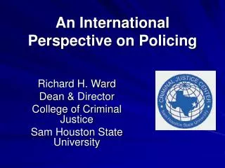 An International Perspective on Policing