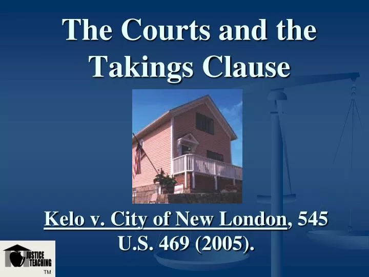 the courts and the takings clause