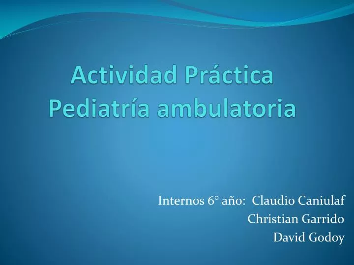 actividad pr ctica pediatr a ambulatoria