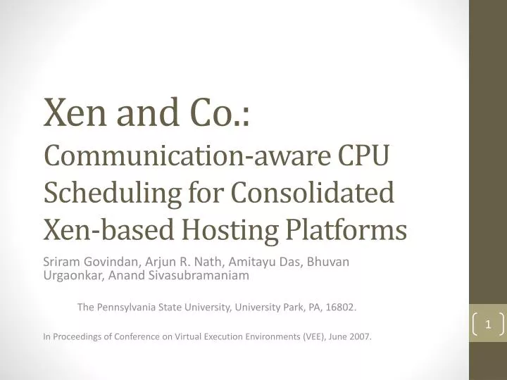 xen and co communication aware cpu scheduling for consolidated xen based hosting platforms