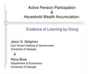 Active Pension Participation &amp; Household Wealth Accumulation: