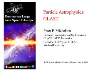 Particle Astrophysics: GLAST