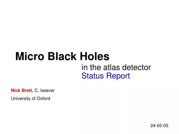 micro black holes