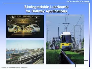 Biodegradable Lubricants for Railway Applications