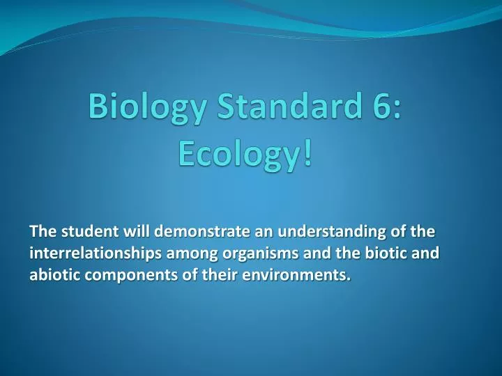 biology standard 6 ecology