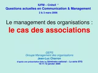 Le management des organisations : le cas des associations