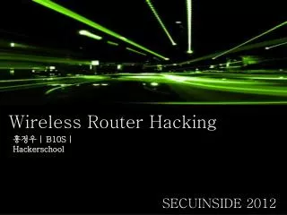 Wireless Router Hacking