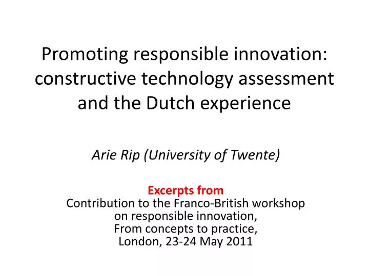 promoting responsible innovation constructive technology assessment and the dutch experience