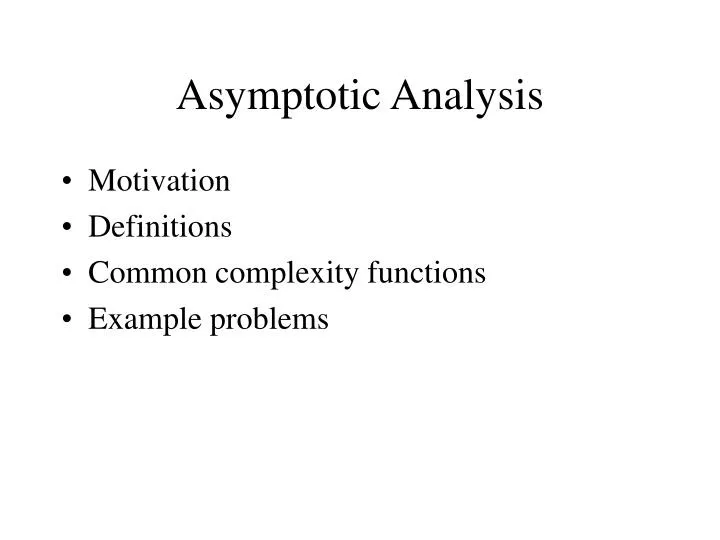 asymptotic analysis