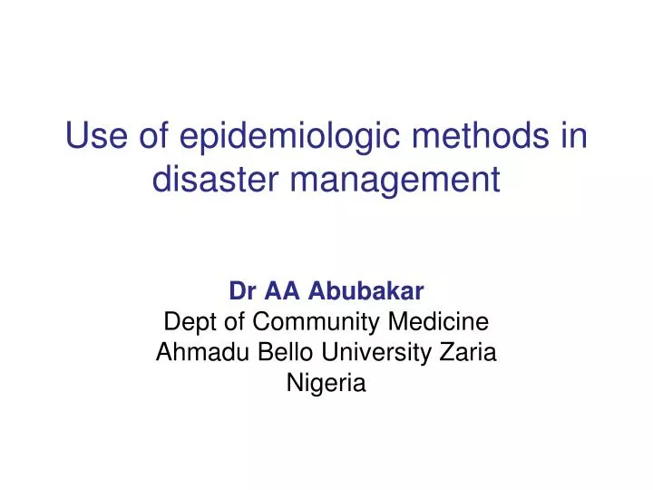 use of epidemiologic methods in disaster management