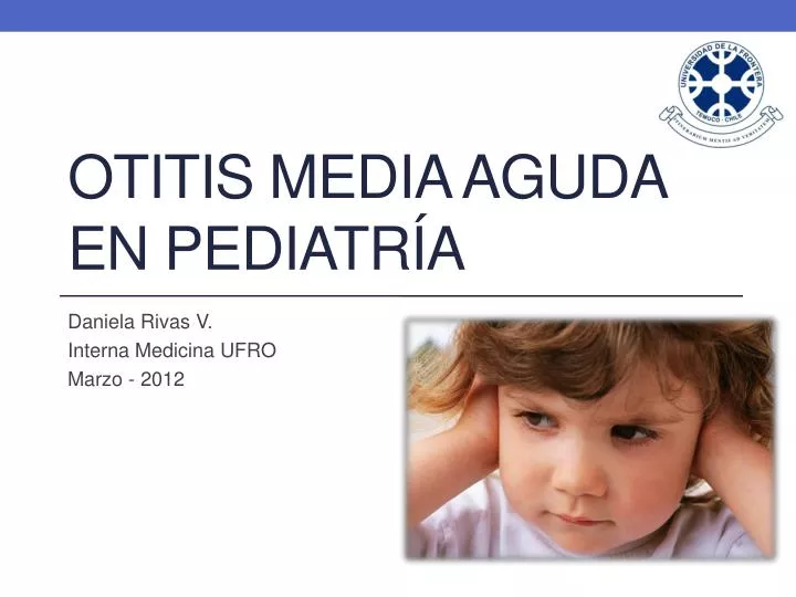 otitis media aguda en pediatr a