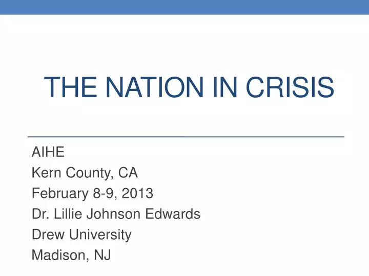 the nation in crisis