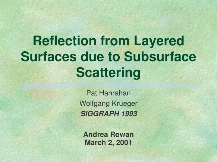 reflection from layered surfaces due to subsurface scattering