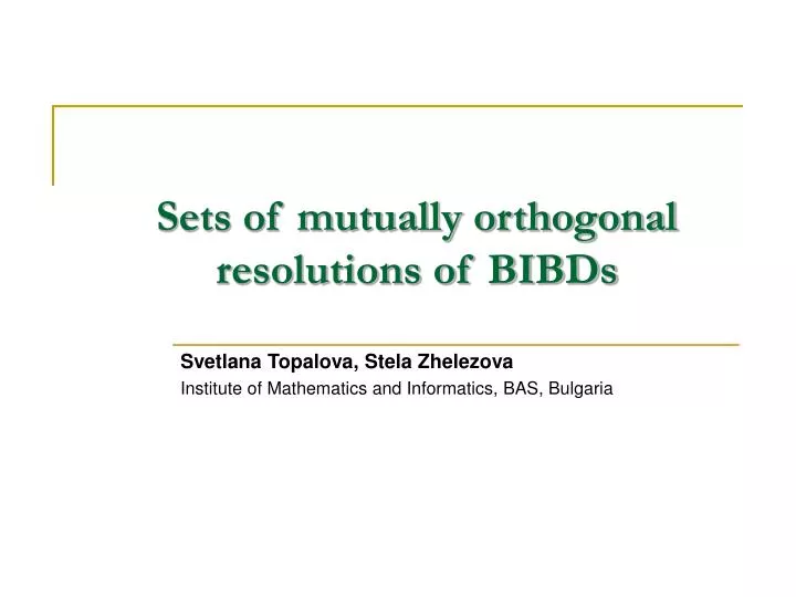 sets of mutually orthogonal resolutions of bibds