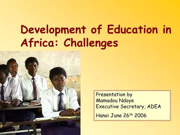 development of education in africa challenges