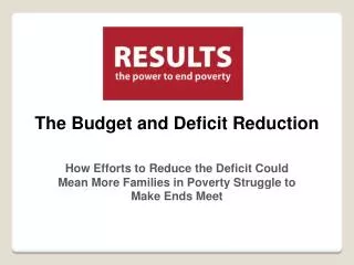 The Budget and Deficit Reduction