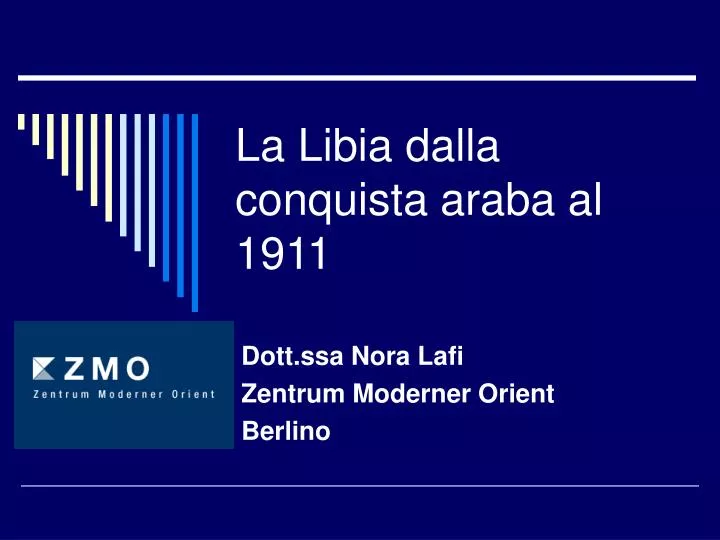 la libia dalla conquista araba al 1911