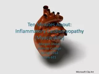 Ten Minutes About: Inflammatory Cardiomyopathy (Myocarditis)