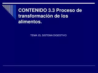 contenido 3 3 proceso de transformaci n de los alimentos