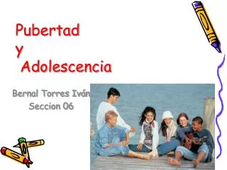 pubertad y adolescencia