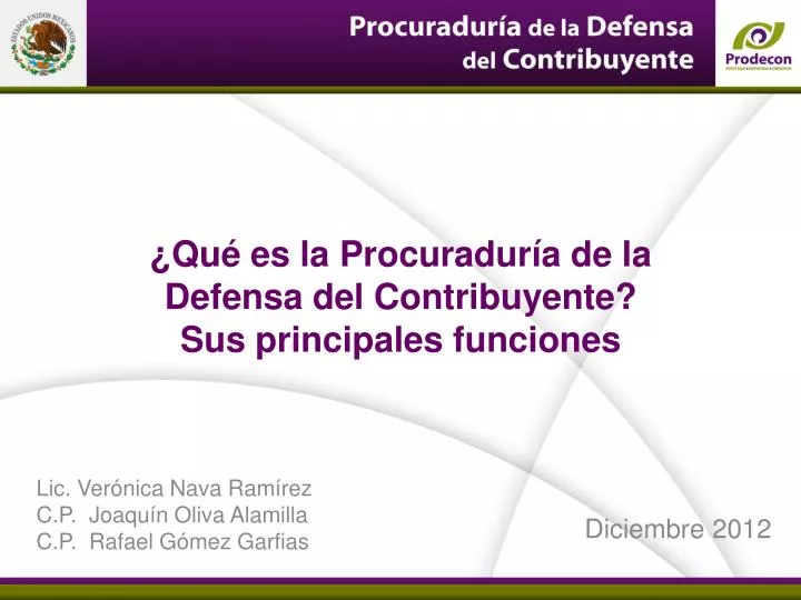 qu es la procuradur a de la defensa del contribuyente sus principales funciones