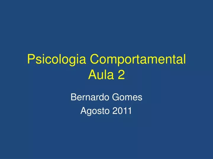 psicologia comportamental aula 2