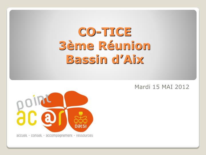 co tice 3 me r union bassin d aix