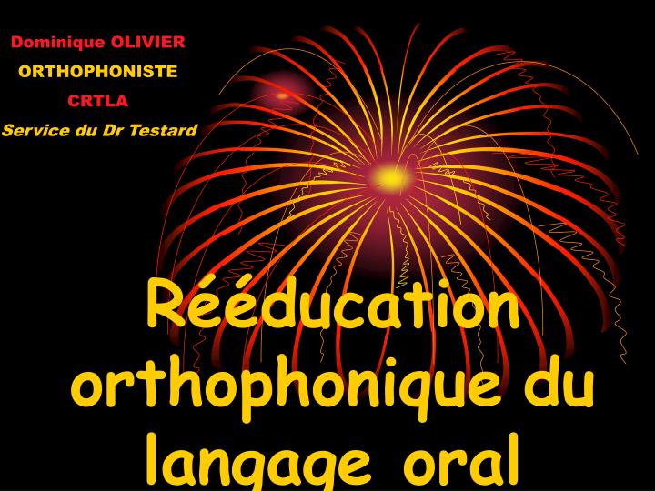 r ducation orthophonique du langage oral