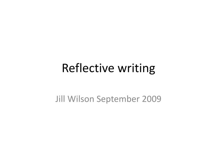 reflective writing