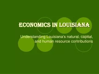 Economics in Louisiana