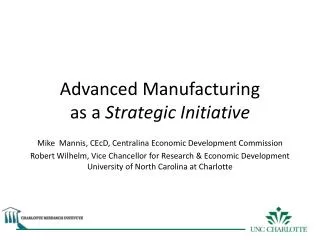 Advanced Manufacturing as a Strategic Initiative