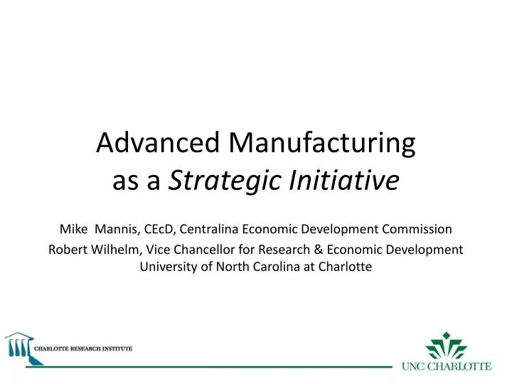 advanced manufacturing as a strategic initiative