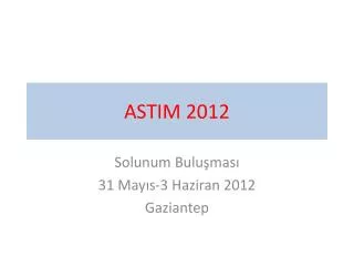 ASTIM 2012