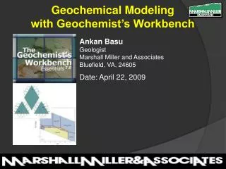 Ankan Basu Geologist Marshall Miller and Associates Bluefield, VA, 24605