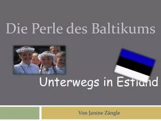 die perle des baltikums