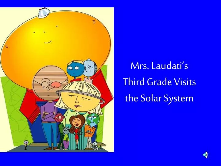 mrs laudati s third grade visits the solar system