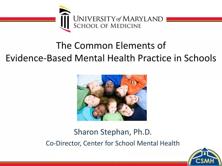 the common elements of evidence based mental health practice in schools